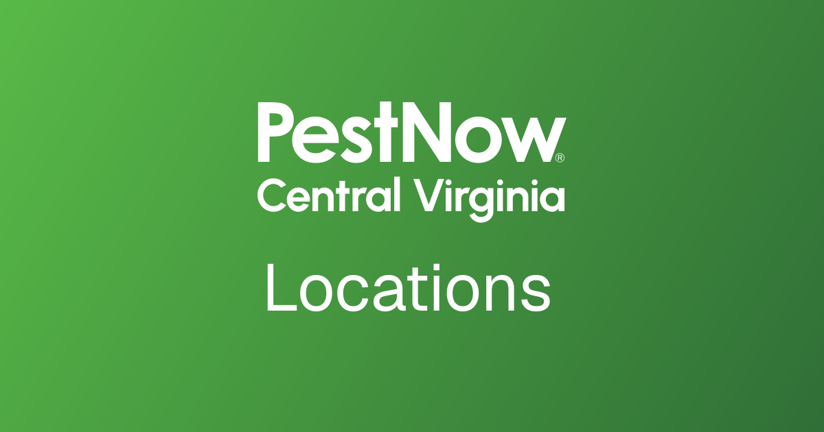 Locations | PestNow of Central Virginia